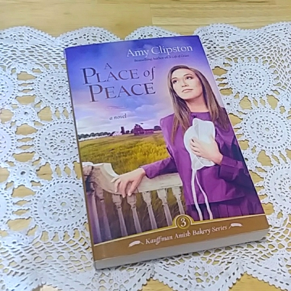 Book Sale! 3 for $10! Amish - Amy Clipston, A Place of Peace